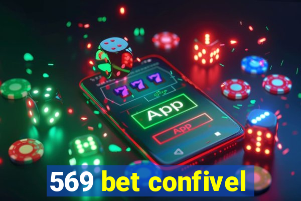 569 bet confivel